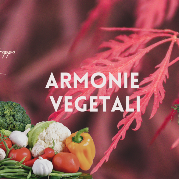 Geometrie e Armonie Vegetali